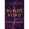 Buried Road - Paperback