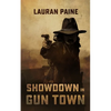 Showdown in Gun Town - Paperback