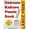 Extreme Kakuro Puzzle Book: 100 Large Print Cross Sums (20x20) Puzzles: For Geniuses Only - Paperback