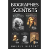 Biographies of Scientists: Albert Einstein, Isaac Newton, Galileo Galilei, Charles Darwin, Michael Faraday - Paperback
