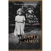 Boys in the Trees: A Memoir - Paperback