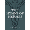 The Hymns of Hermes: Echoes from the Gnosis (Easy to Read Layout) - Paperback