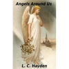 Angels Around Us - Paperback