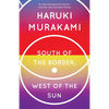 South of the Border, West of the Sun - Paperback
