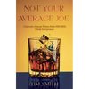 Not Your Average Joe - Paperback