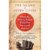 The Island of Seven Cities: Where the Chinese Settled When They Discovered America - Paperback