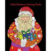 Adult Christmas Coloring Books: Fun and Relaxing! - Paperback