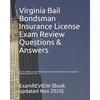 Virginia Bail Bondsman Insurance License Exam Review Questions & Answers 2016/17 Edition: A Self-Practice Exercise Book focusing on the basic concepts - Paperback