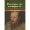 Notes from the Underground - Hardcover
