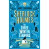 Sherlock Holmes and the Three Winter Terrors - Paperback