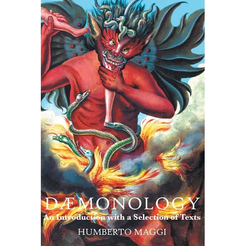 Dæmonology: An Introduction with a Selection of Texts - Paperback