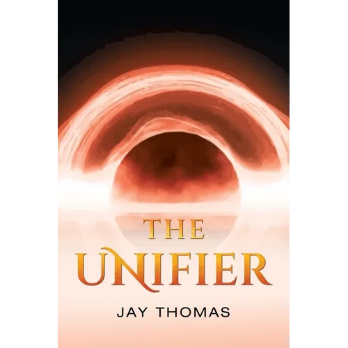 The Unifier - Paperback
