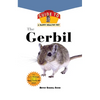 Gerbil: An Owner's Guide to a Happy Healthy Pet - Hardcover