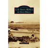 U.S. Navy SEALs in San Diego - Hardcover