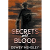 Secrets and Blood - Paperback