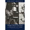 Wright Morris Territory: A Treasury of Work - Paperback