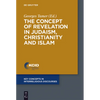 The Concept of Revelation in Judaism, Christianity and Islam - Paperback