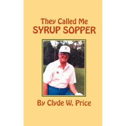 They Called My Syrup Sopper - Paperback