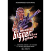 Mine's Bigger Than Yours: The 100 Wackiest Action Movies - Paperback