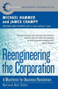 Reengineering the Corporation: A Manifesto for Business Revolution - Paperback
