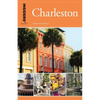 Insiders' Guide(r) to Charleston: Including Mt. Pleasant, Summerville, Kiawah, and Other Islands - Paperback