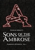 Sons of the Ambrose - Hardcover