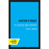 Goethe's Faust: Its Genesis and Purport - Paperback