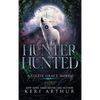 Hunter Hunted - Hardcover