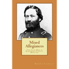 Mixed Allegiances: The Civil War in Randolph County, Missouri - Paperback