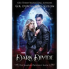 Dark Divide: The Vampire Prophecy Book 2 - Paperback