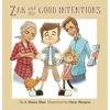 Zak and His Good Intentions - Paperback