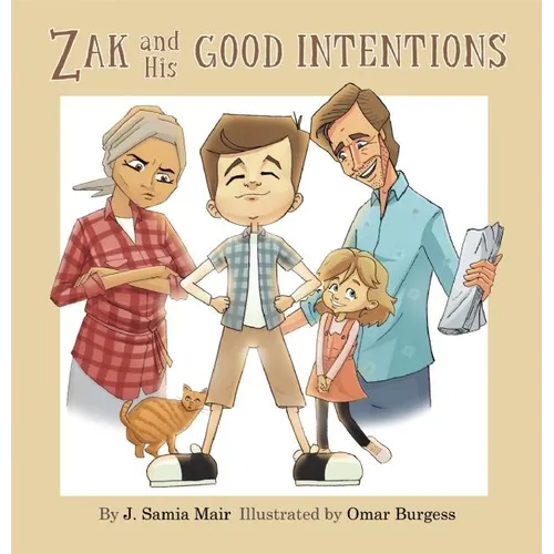 Zak and His Good Intentions - Paperback
