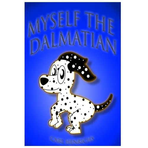 Myself the Dalmatian - Paperback