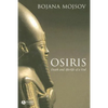 Osiris: Death and Afterlife of a God - Paperback