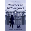 Murder at St Margaret: A humorous paranormal cozy mystery - Paperback