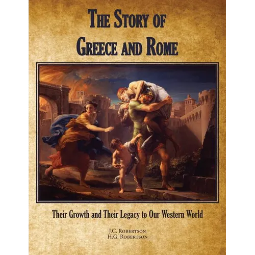 The Story of Greece and Rome - Paperback