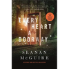 Every Heart a Doorway - Hardcover