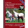 Ginger, horseradish and licorice in horse feeding: Foods as effective medicines - Paperback