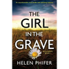 The Girl in the Grave: An unputdownable crime thriller with nail-biting suspense - Paperback