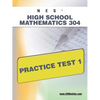 NES Highschool Mathematics 304 Practice Test 1 - Paperback