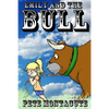 Emily and the Bull - Paperback