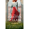 A Matter of Class - Mass Market Paperbound