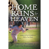 Home Runs for Heaven - Paperback