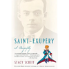 Saint-Exupery: A Biography - Paperback