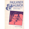Faulkner and Humor - Paperback