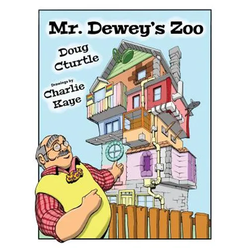 Mr. Dewey's Zoo - Hardcover