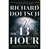 The 13th Hour: A Thriller - Paperback