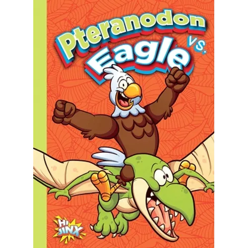 Pteranodon vs. Eagle - Paperback
