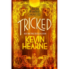 Tricked: Book Four of The Iron Druid Chronicles - Paperback