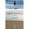 The Afghan Wedding - Paperback
